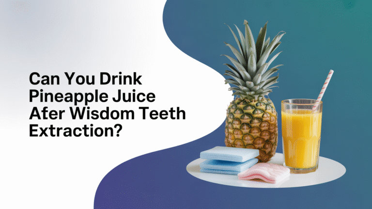 Drink pineapple juice after tooth removal