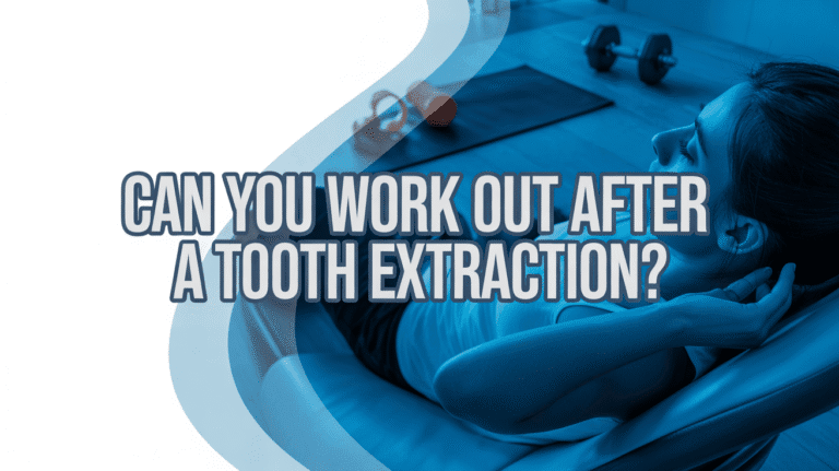 workout after tooth removal